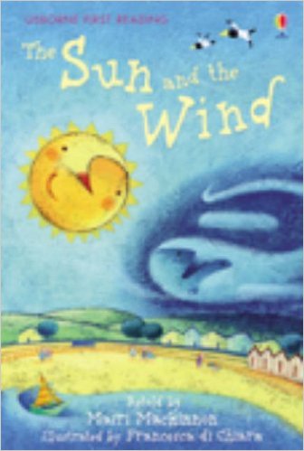 Sách thiếu nhi tiếng Anh - Usborne First Reading Level One: The Sun and the Wind