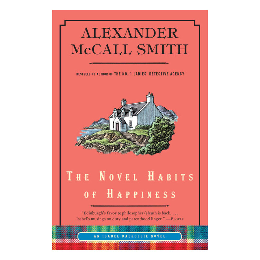 [Hàng thanh lý miễn đổi trả] The Novel Habits of Happiness (Book 10 of 13: Isabel Dalhousie Series)