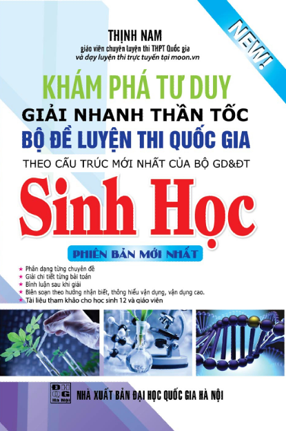 Khám Phá Tư Duy Giải Nhanh Thần Tốc Bộ Đề Luyện Thi Quốc Gia Sinh Học