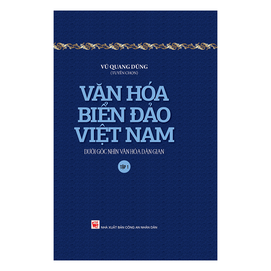 Văn Hóa Biển Đảo Việt Nam Dưới Góc Nhìn Văn Hóa Dân Gian (Trọn Bộ 2 Tập)