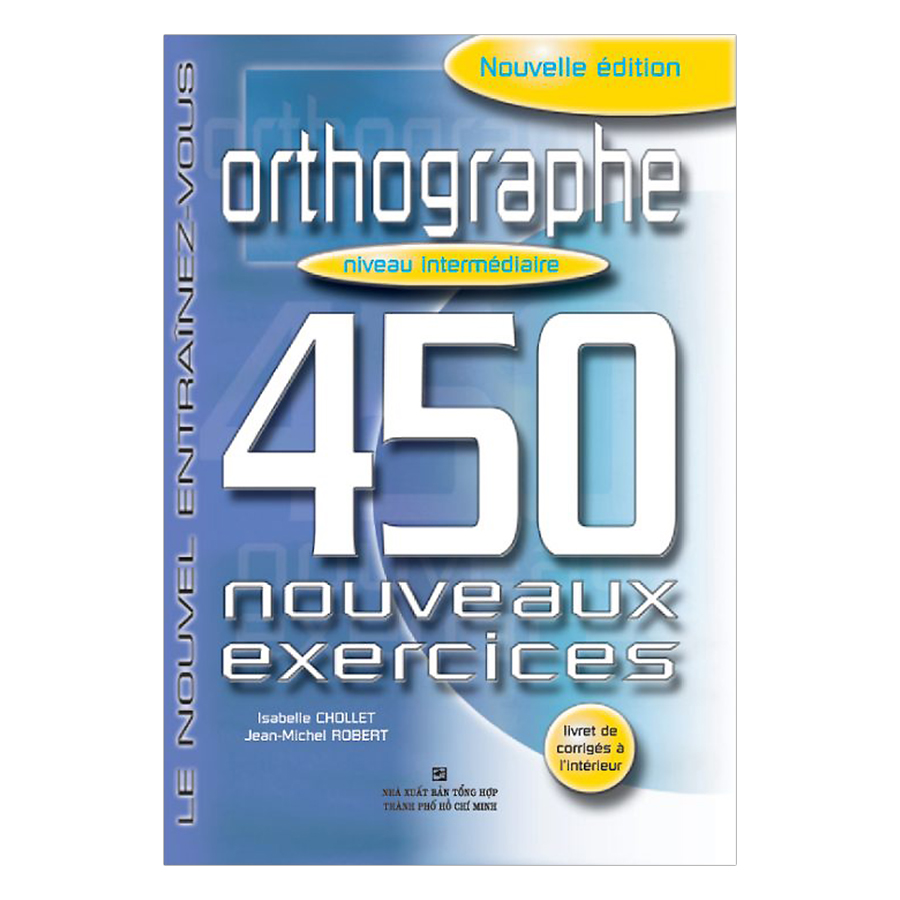 450 Orthographe Niveau Débutant