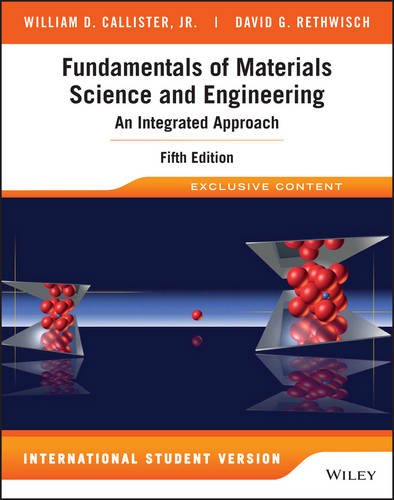 Fundamentals Of Materials Science And Engineering 5E Isv