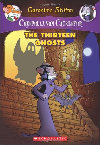 Creepella Von Cacklefur #1: The Thirteen Ghosts - Paperback