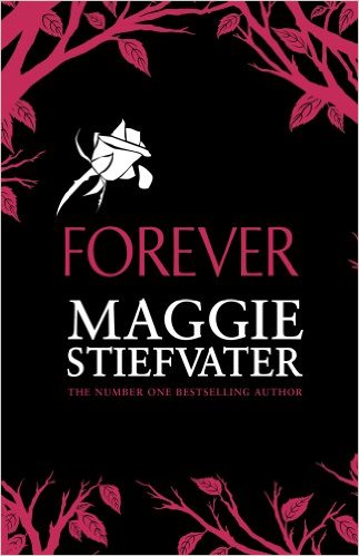 Forever: 3 (Wolves Of Mercy Falls 3) - Paperback