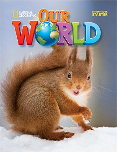 Our World (Ame Ed.) Starter: Student Book - Paperback