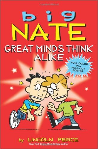 Big Nate: Great Minds Think Alike