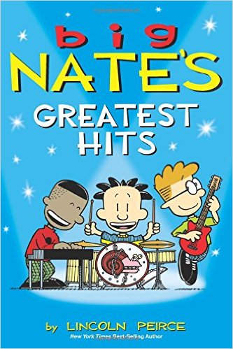 Big Nate's Greatest Hits