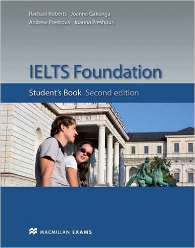 IELTS Foundation (2 Ed.): Student Book - Paperback