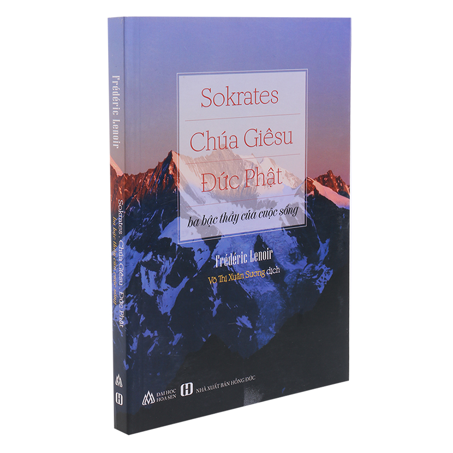 Sokrates, Chúa Giêsu, Đức Phật - Ba Bậc Thầy Của Cuộc Sống