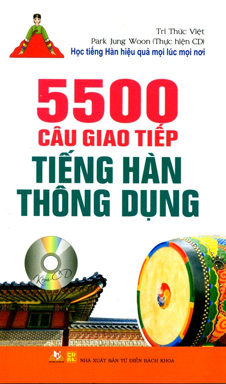 5500 Câu Giao Tiếp Tiếng Hàn Thông Dụng (Kèm CD)