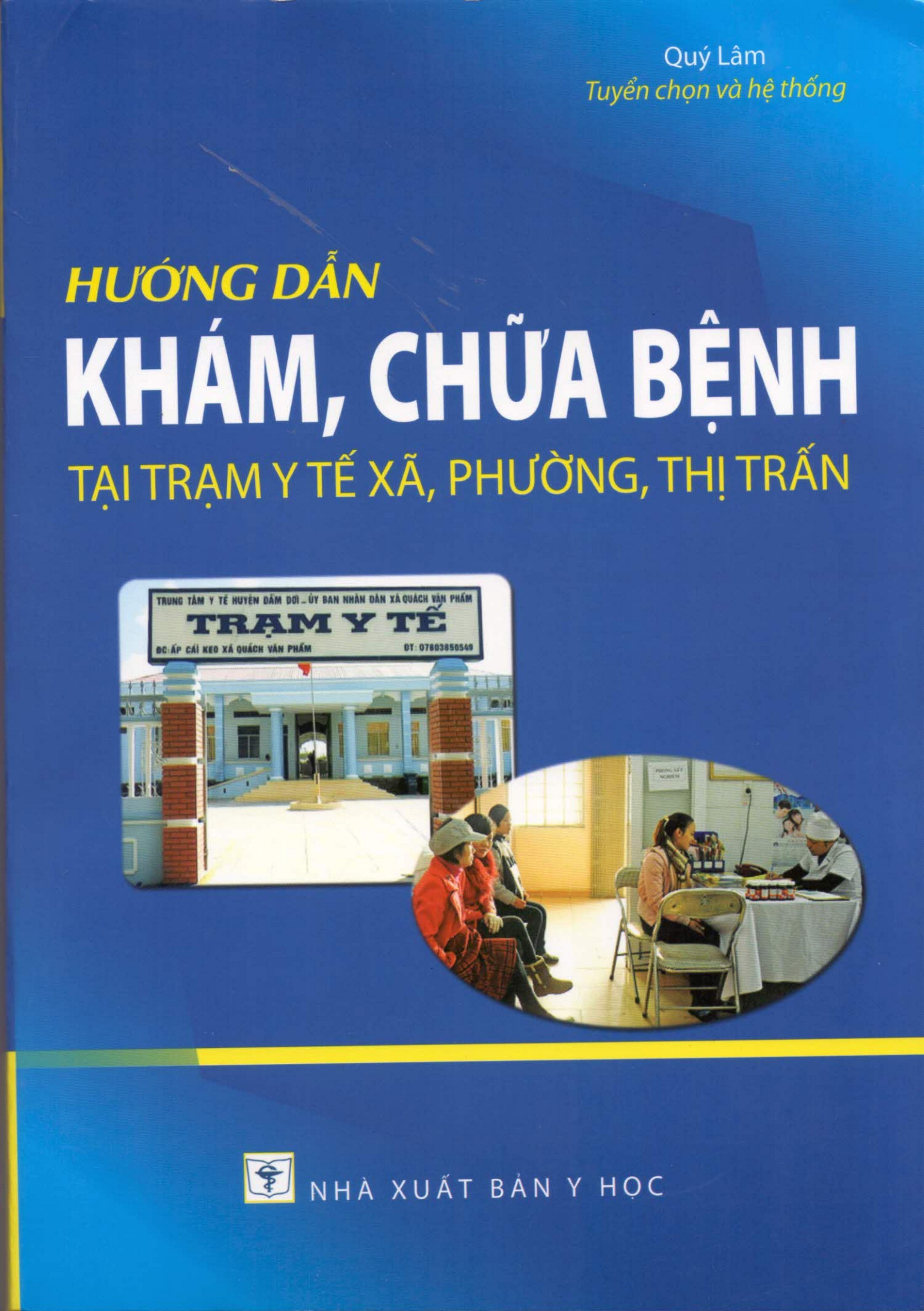 Hướng Dẫn Khám Chữa Bệnh Tại Trạm Y Tế Xã, Phường, Thị Trấn