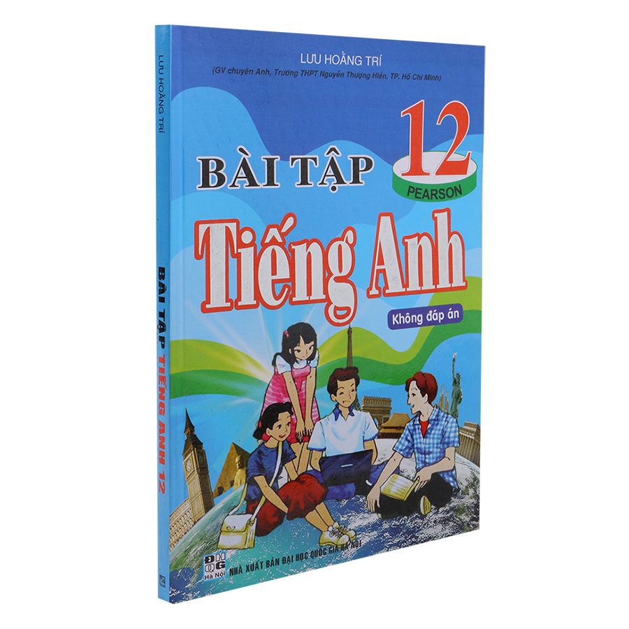 Bài Tập Tiếng Anh 12 Không Đáp Án