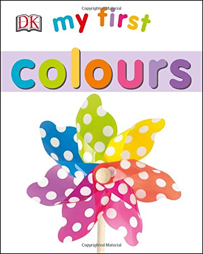 My First Colours Tải ebookMy First Colours PDF Epub