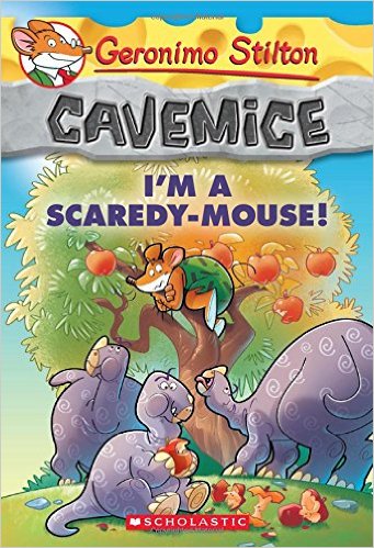 Geronimo Stilton Cavemice 7: I'm A Scaredy Mouse - Paperback