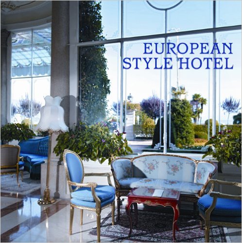 European Style Hotels - Hardcover