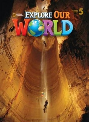 Explore Our World 5: Workbook