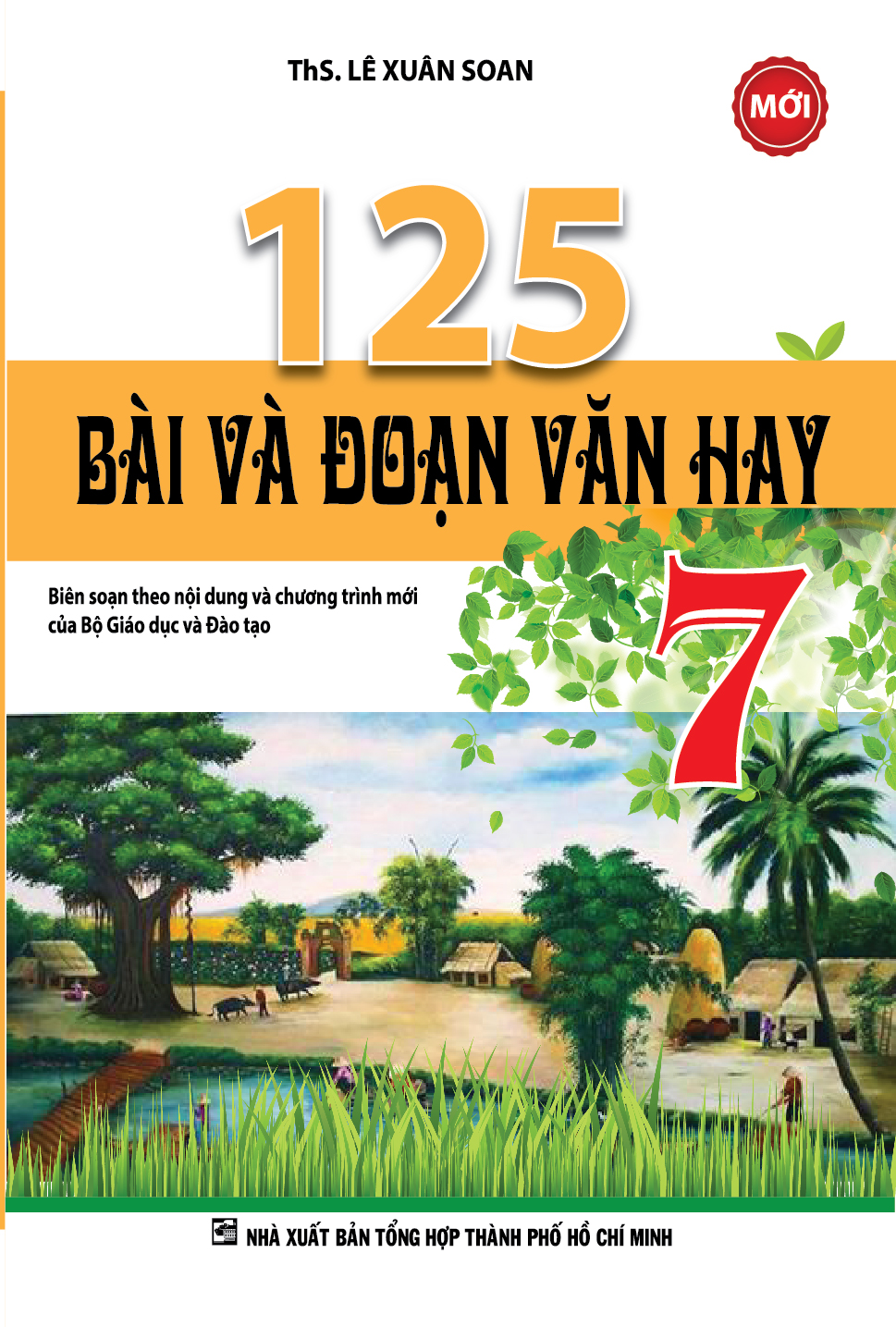 125 bài và đoạn văn hay 7