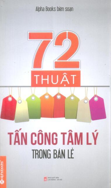 72 Thuật Tấn Công Tâm Lý Trong Bán Lẻ