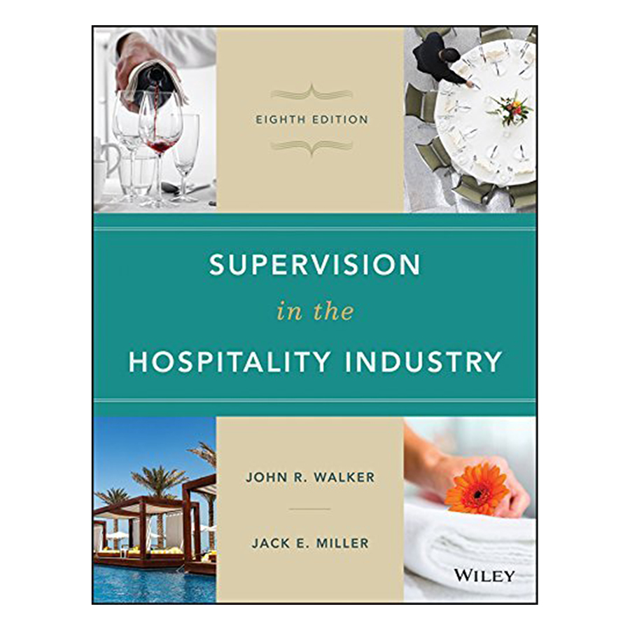 Supervision In The Hospitality Industry, 8th Edition