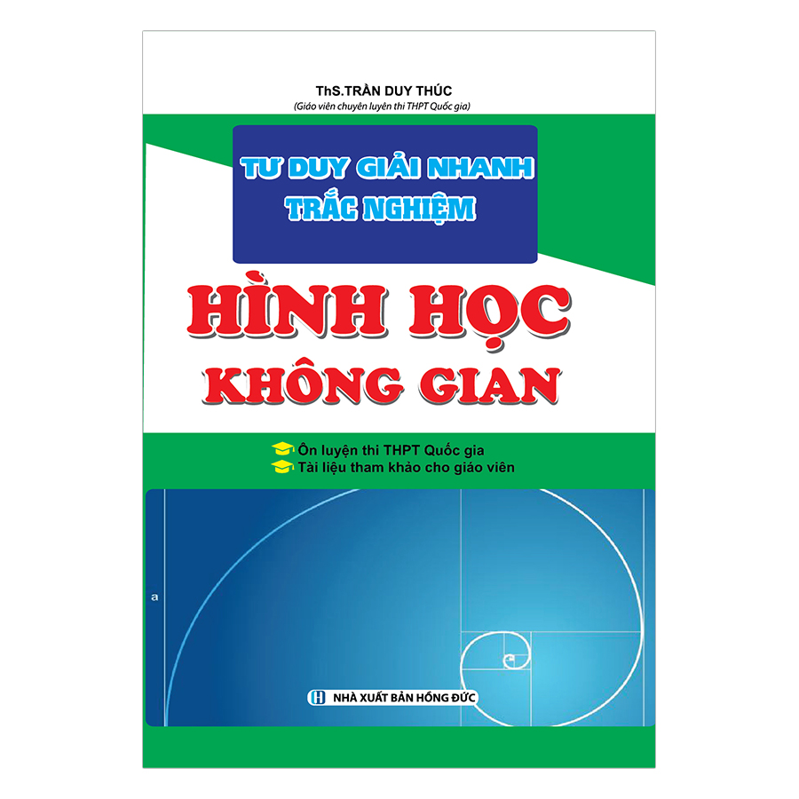 Tư Duy Giải Nhanh Trắc Nghiệm Hình Học Không Gian