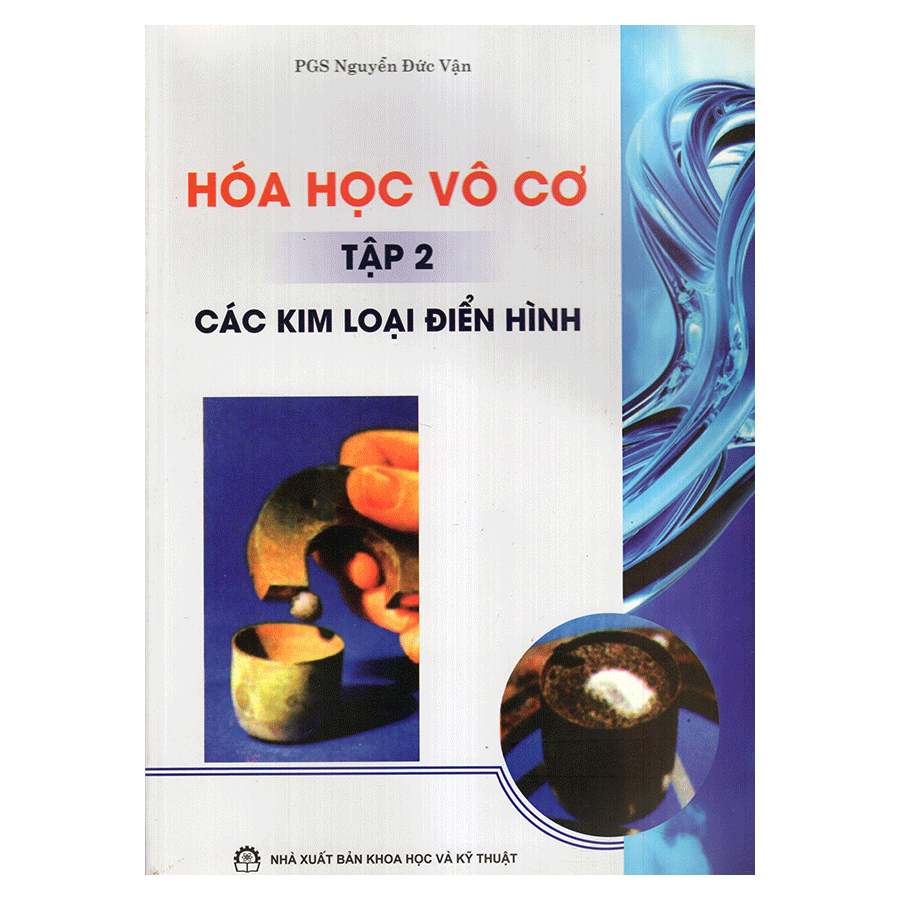 Hóa Học Vô Cơ - Tập 2: Các Kim Loại Điển Hình