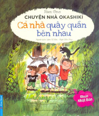 Chuyện Nhà Okashiki - Cả Nhà Quây Quần Bên Nhau