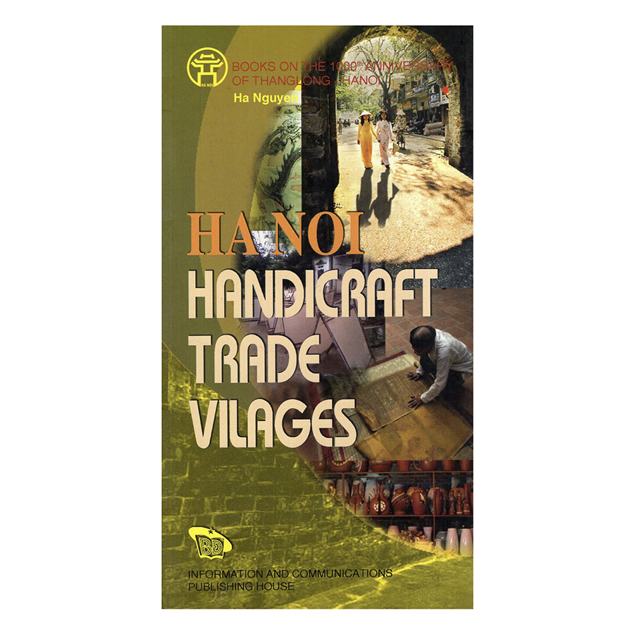 Làng Nghề Thủ Công Hà Nội - Hanoi Handicraft Trade Villages (Bộ Sách Song Ngữ)