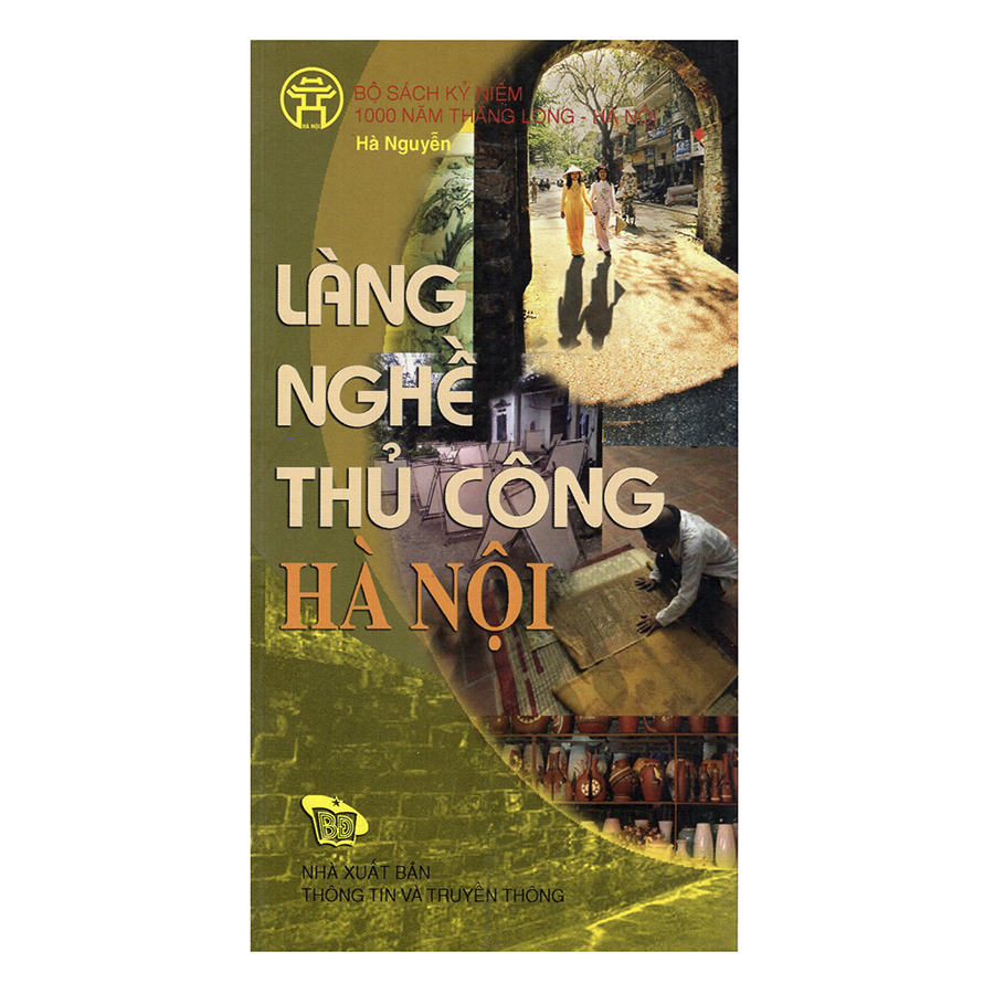 Làng Nghề Thủ Công Hà Nội - Hanoi Handicraft Trade Villages (Bộ Sách Song Ngữ)