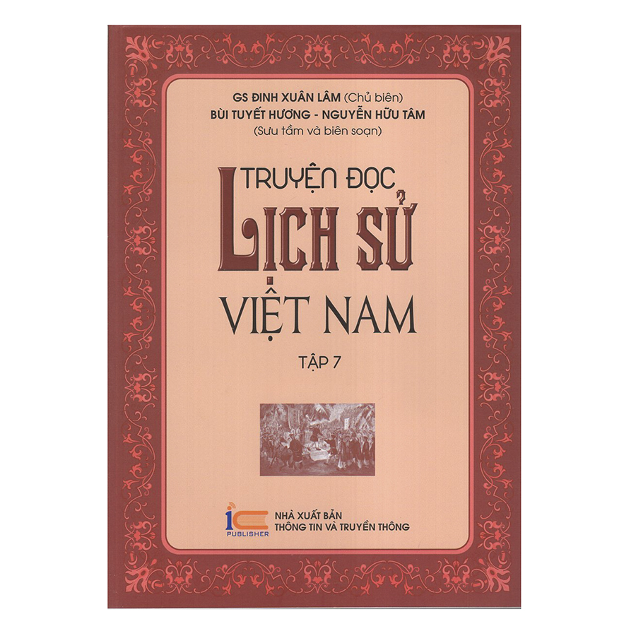 Truyện Đọc Lịch Sử Việt Nam (Tập 7)