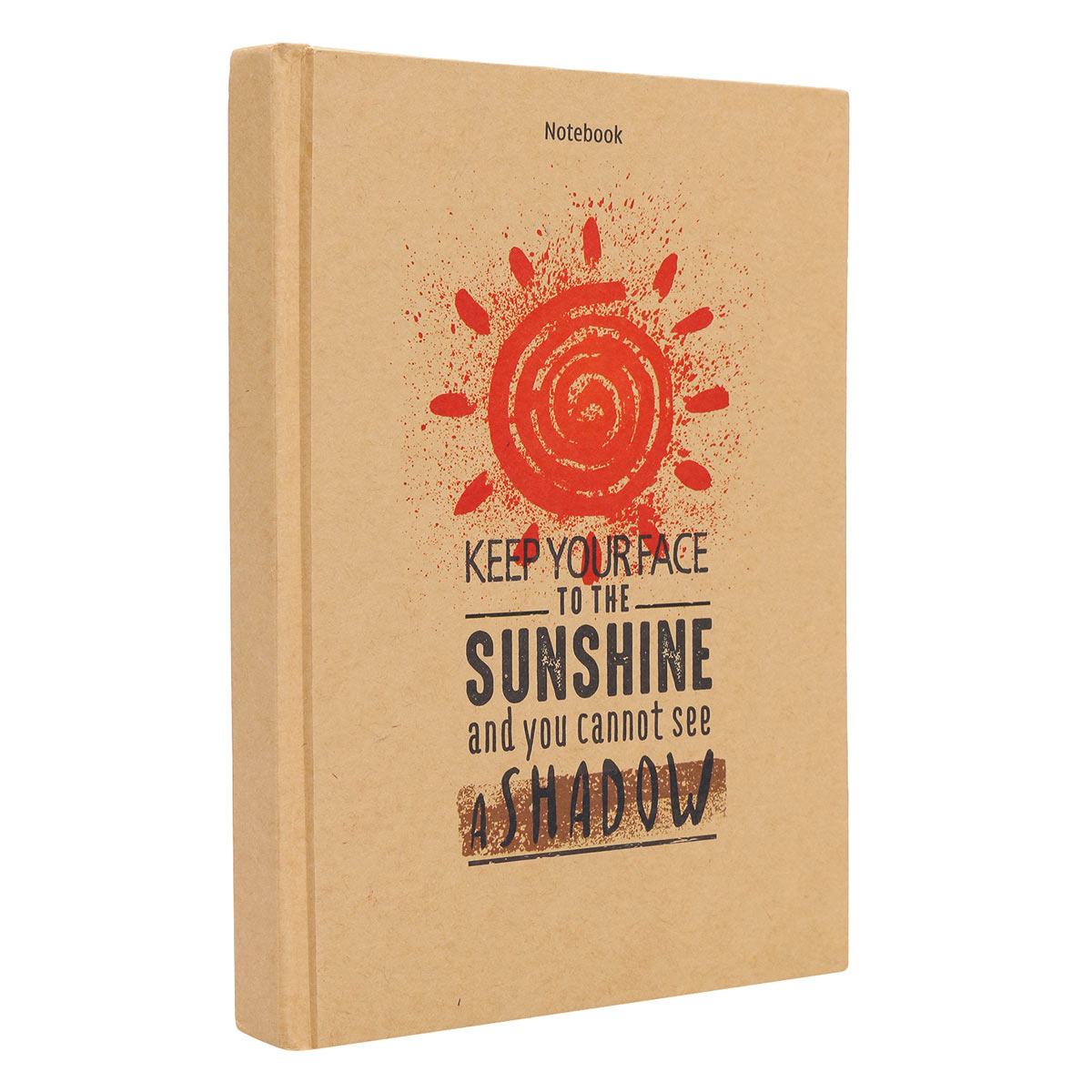 Notebook - Keep Your Face To The Sunshine