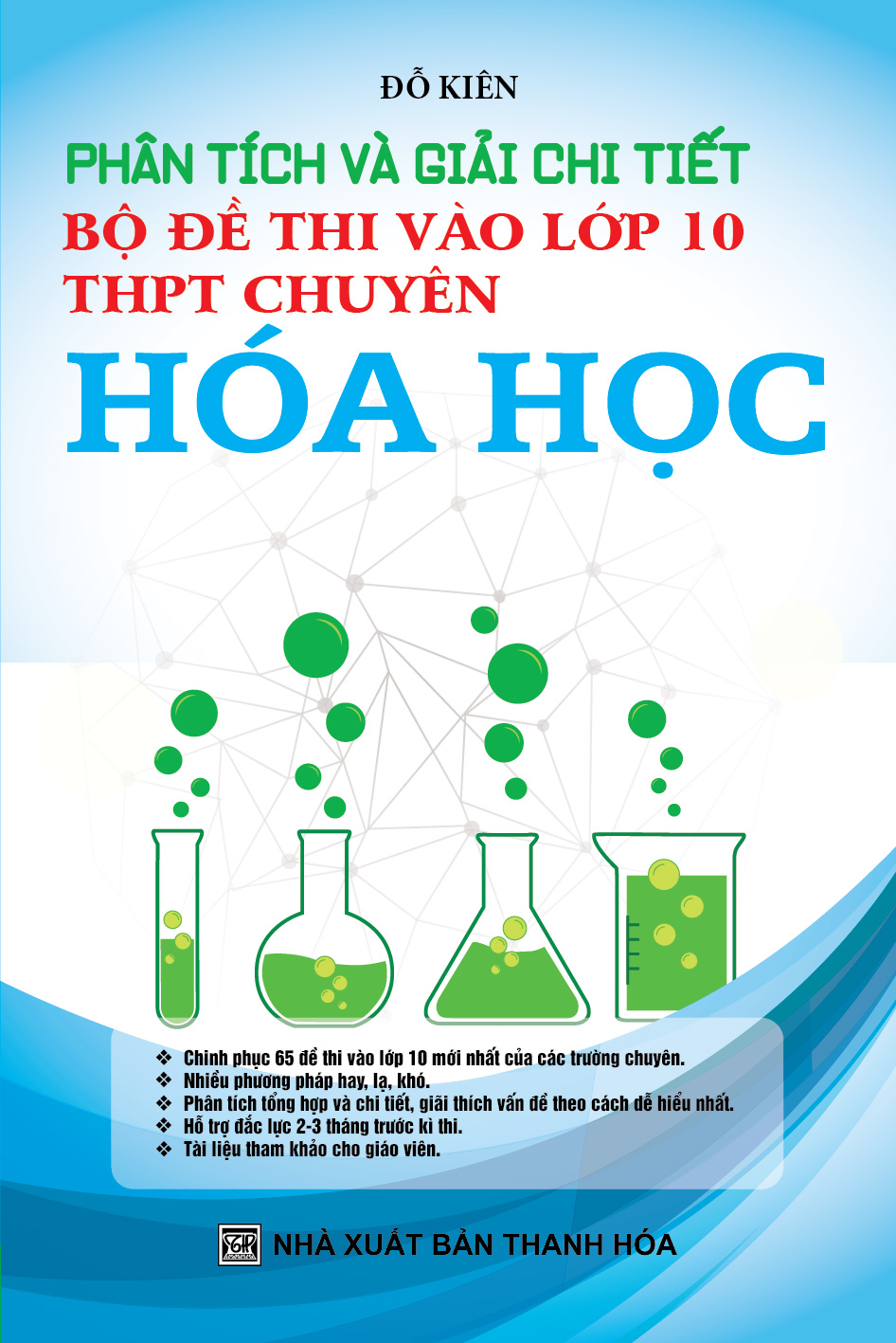 Mua Phân Tích Và Giải Chi Tiết Bộ Đề Thi Vào Lớp 10 THPT Chuyên - Hóa Học Mua Phân Tích Và Giải Chi Tiết Bộ Đề Thi Vào Lớp 10 Thpt Chuyên - Hóa Học