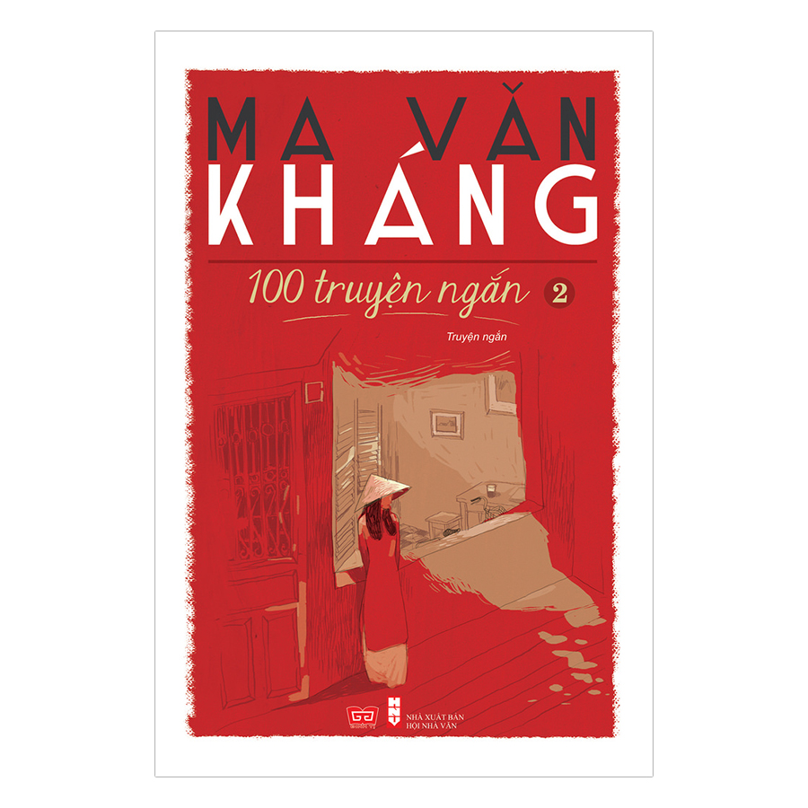 100 Truyện Ngắn Ma Văn Kháng - Tập 2