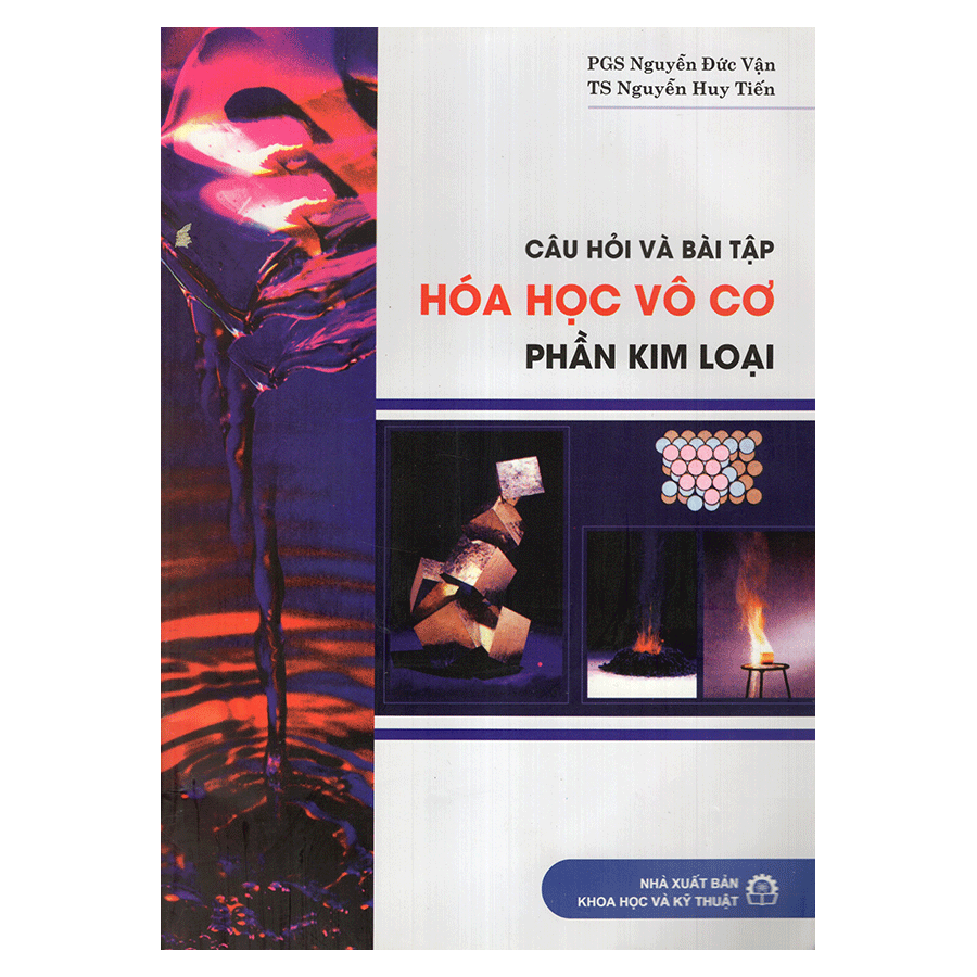 Câu Hỏi Và Bài Tập Hóa Học Vô Cơ - Phần Kim Loại