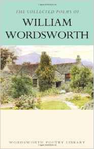 The Collected Poems Of William Wordsworth