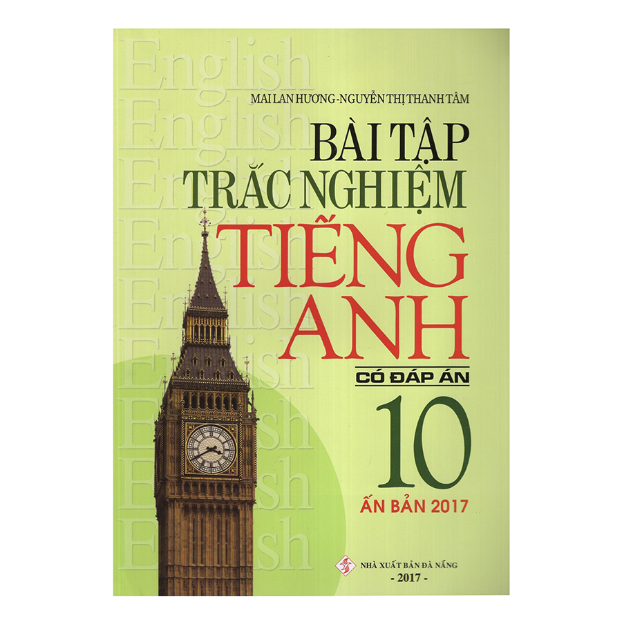 Bài Tập Trắc Nghiệm Tiếng Anh 10 (Có Đáp Án)