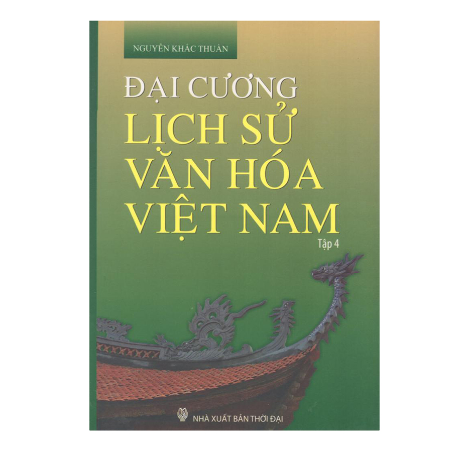 Đại Cương Lịch Sử Văn Hóa Việt Nam (Bộ 5 Tập)