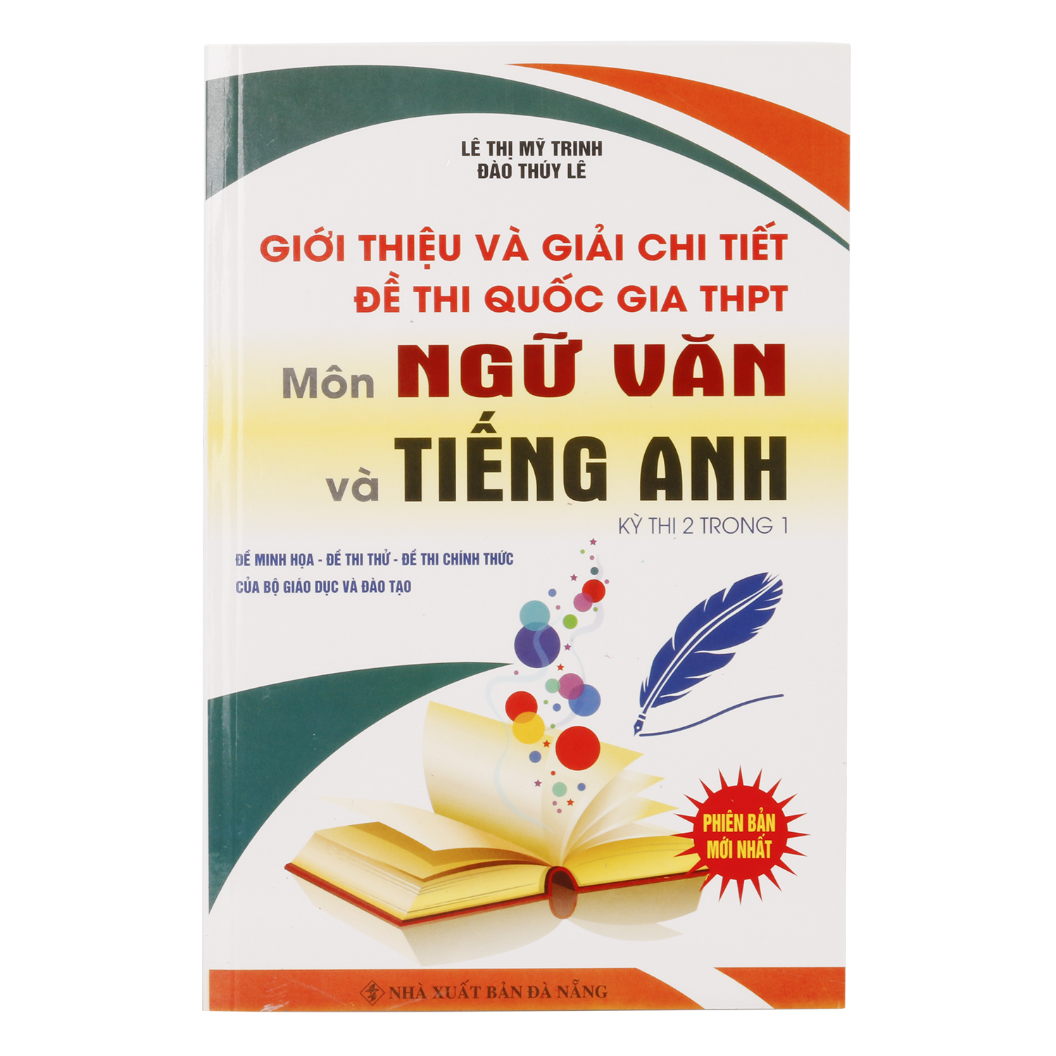 Giới Thiệu Và Giải Chi Tiết Đề Thi Quốc Gia THPT Môn Ngữ Văn Và Tiếng Anh Kỳ Thi 2 Trong 1