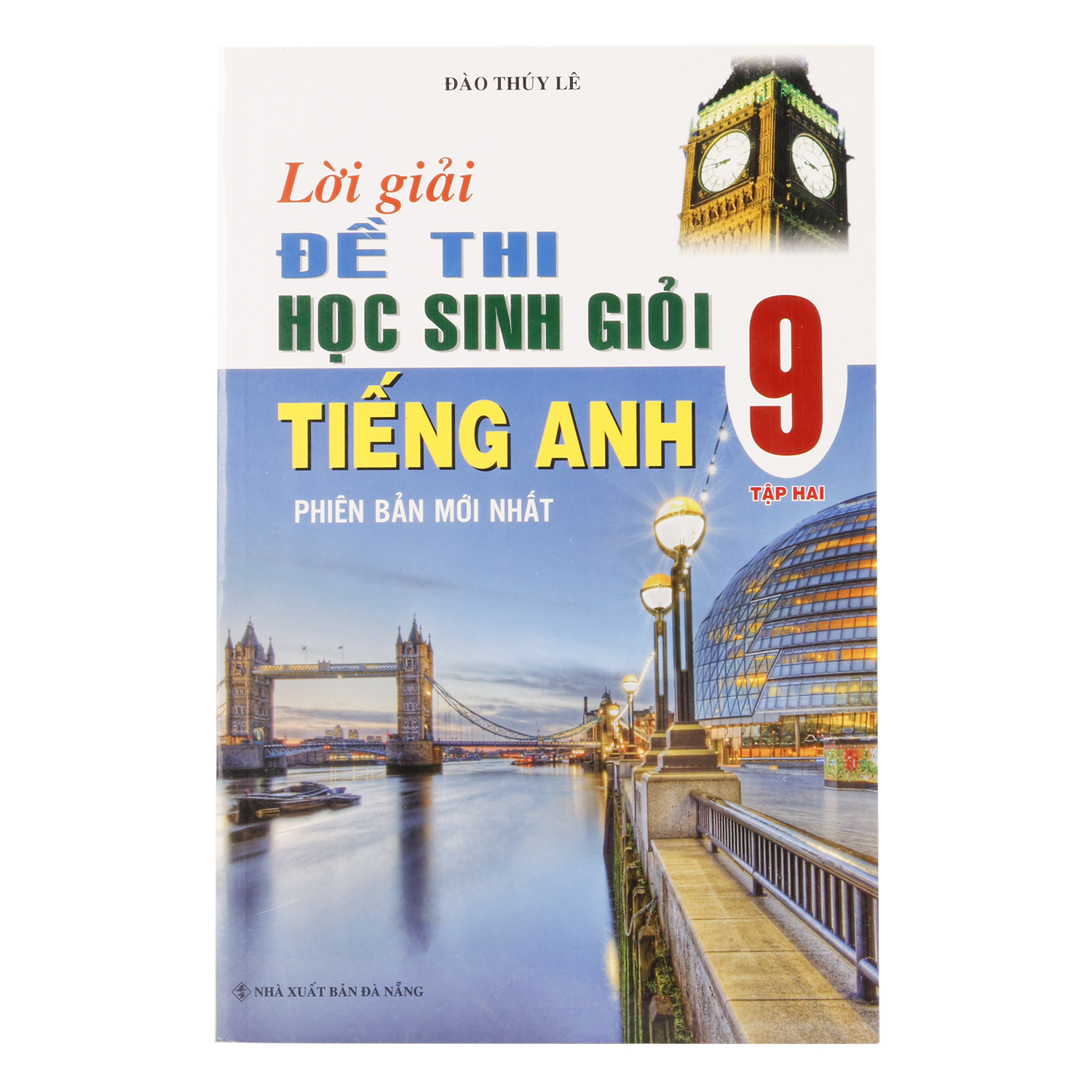 Lời Giải Đề Thi Học Sinh Giỏi Tiếng Anh 9 Tập 2