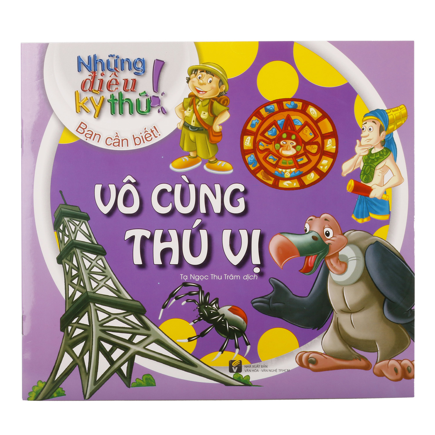 Những Điều Kỳ Thú - Vô Cùng Thú Vị