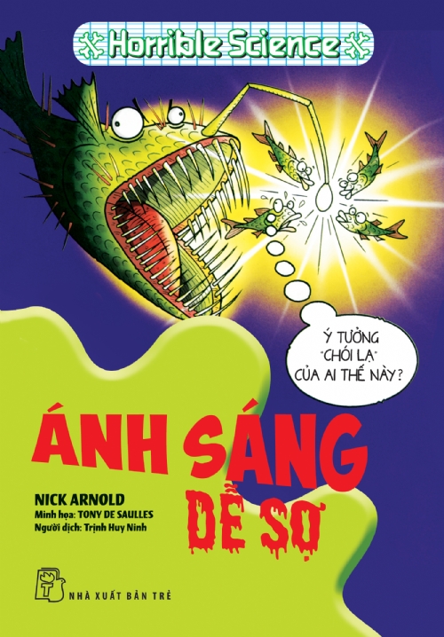 Ánh Sáng Dễ Sợ