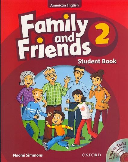 Family and Friends 2: Student Book and Time to Talk (Student Audio CD With Songs) (American English Edition)