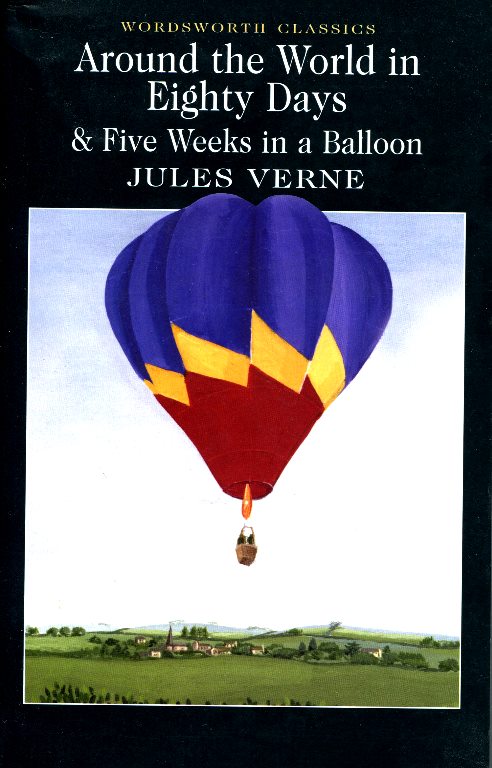 Around The World In Eighty Days &amp; 5 Weeks In A Balloon