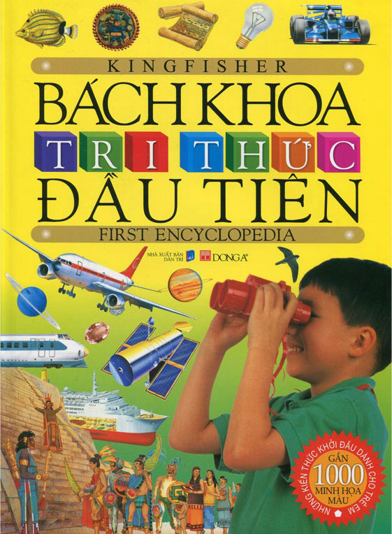 Bách Khoa Tri Thức Đầu Tiên (Tái Bản 2013)