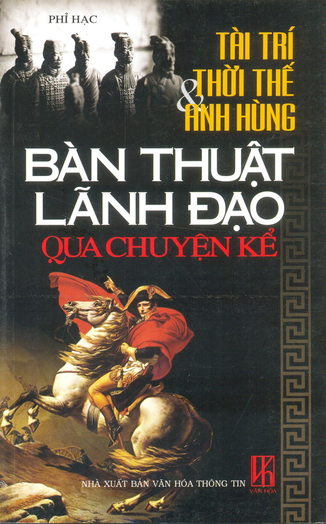 Bàn Thuật Lãnh Đạo Qua Chuyện Kể