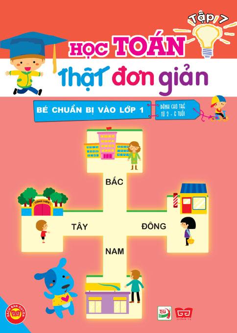 Bé Chuẩn Bị Vào Lớp 1 - Học Toán Thật Đơn Giản (Tập 7)