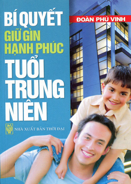 Bí Quyết Giữ Gìn Hạnh Phúc Tuổi Trung Niên