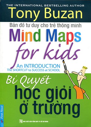 Bản Đồ Tư Duy Cho Trẻ Thông Minh - Bí Quyết Học Giỏi Ở Trường (Tái Bản)