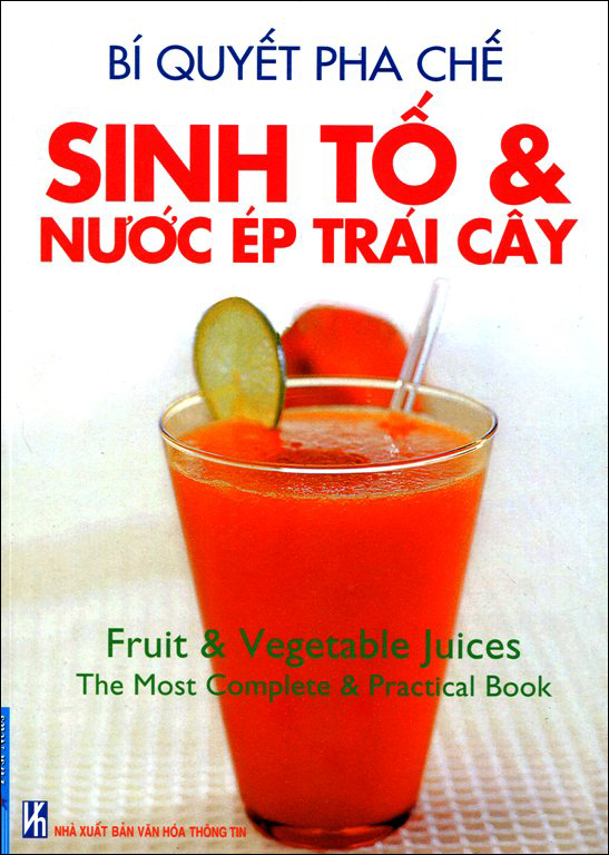 Bí Quyết Pha Chế Sinh Tố Và Nước Ép Trái Cây (2013)