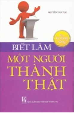 Biết Làm Một Người Thành Thật