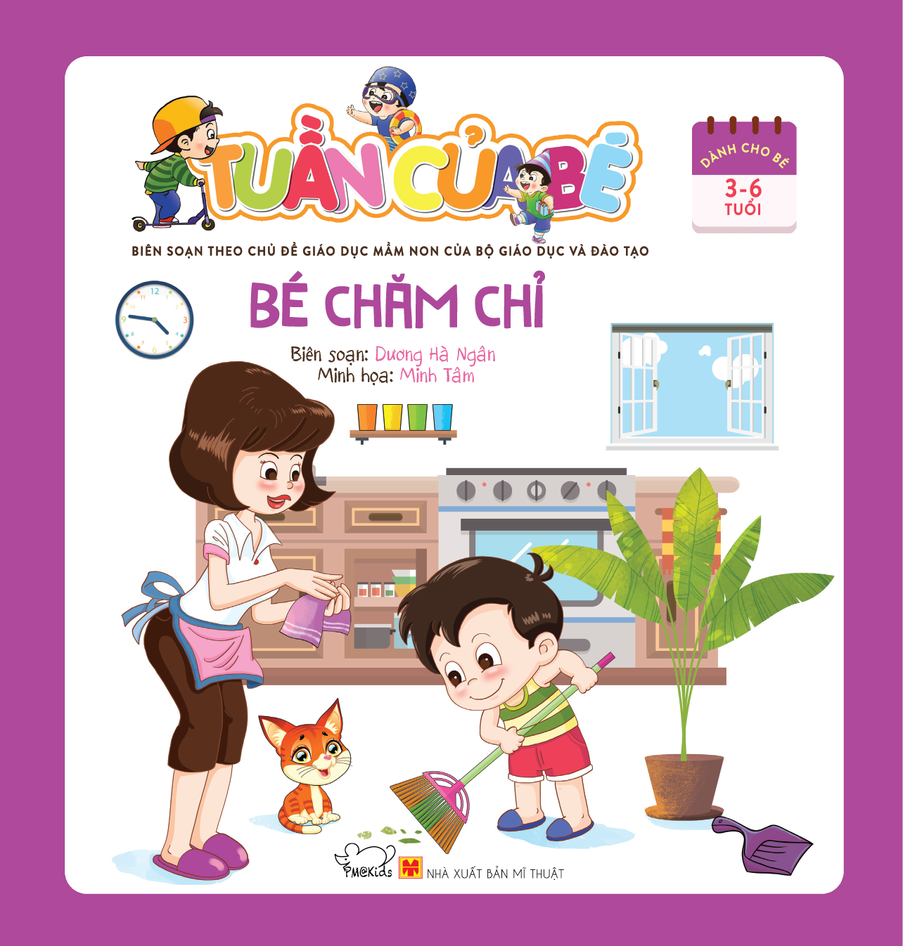 Tuần Của Bé – Bé Chăm Chỉ